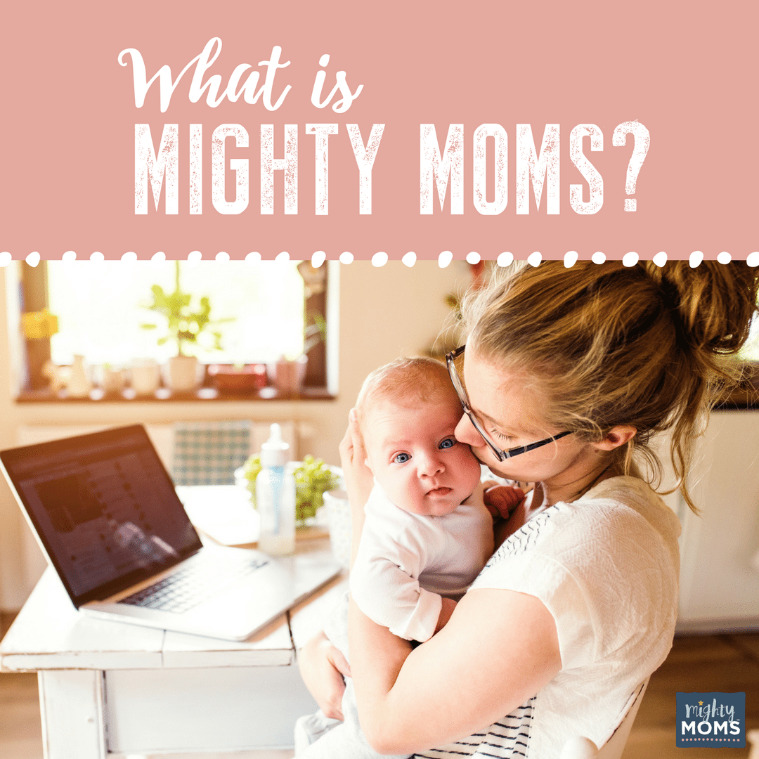 What is Mighty Moms? - MightyMoms.club