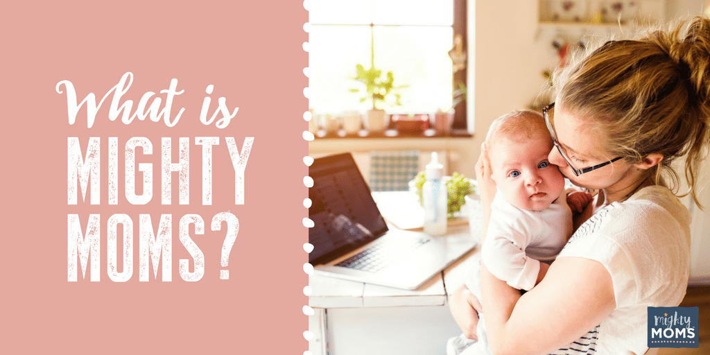 What is Mighty Moms? - MightyMoms.club