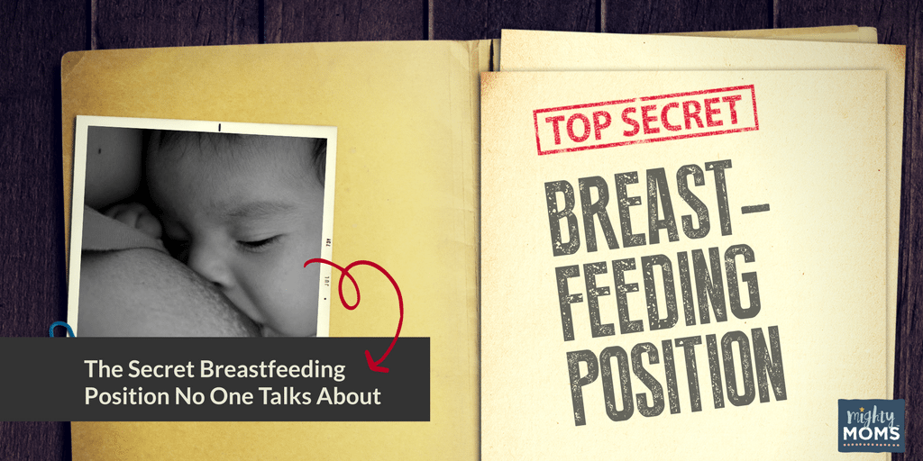 The Secret Breastfeeding Position No One Talks About - MightyMoms.club