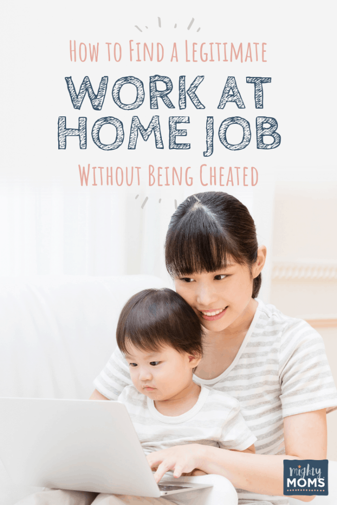 How to find a legitimate work at home job - MightyMoms.club