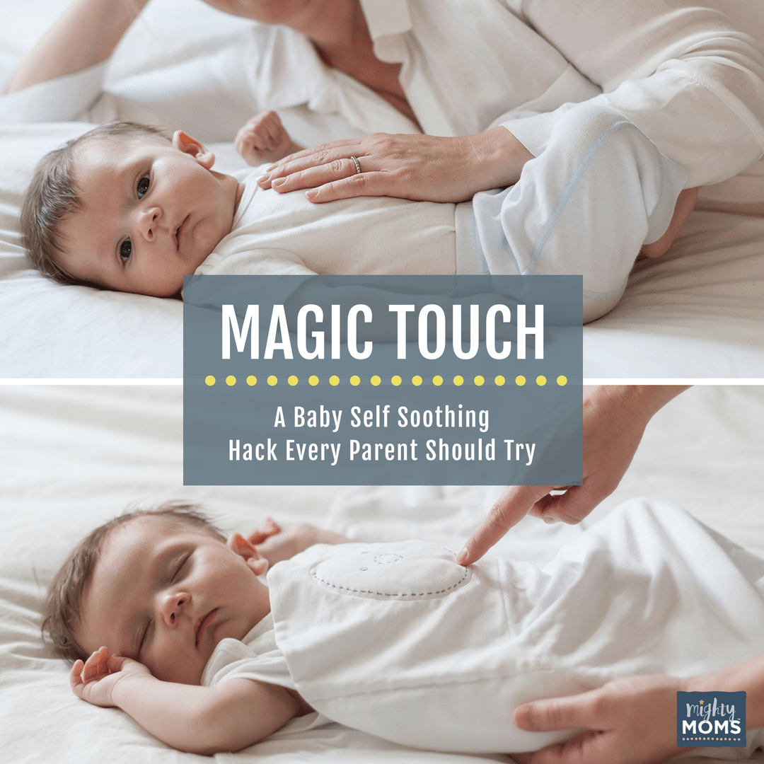 Magic Touch: A Baby Self-Soothing Hack Every Parent Should Try - MightyMoms.club