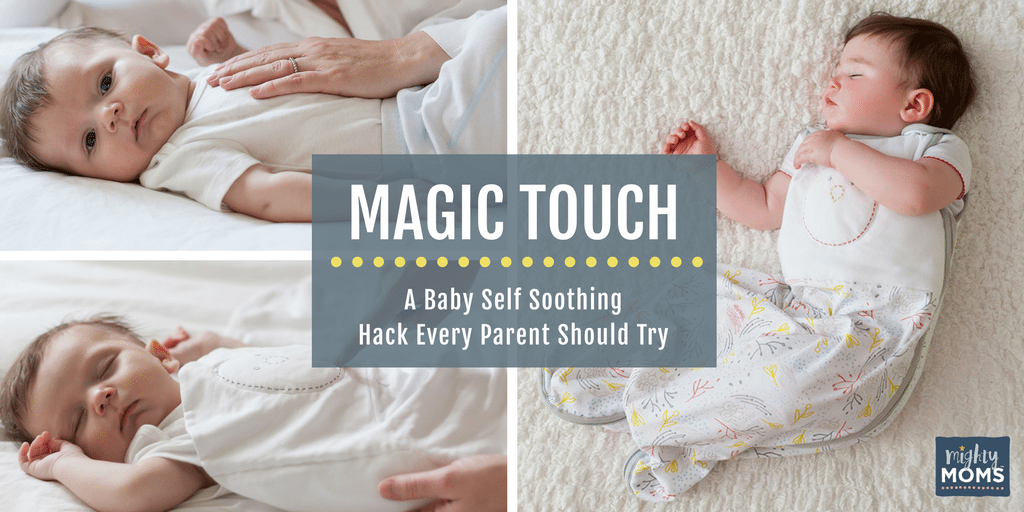 Magic Touch: A Baby Self-Soothing Hack Every Parent Should Try - MightyMoms.club