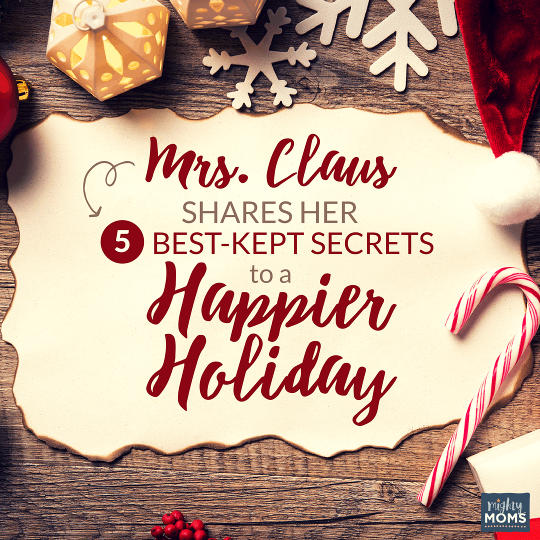 Mrs. Claus Shares Her 5 Best-Kept Secrets to a Happier Holiday {Free Checklist!} ~ MightyMoms.club