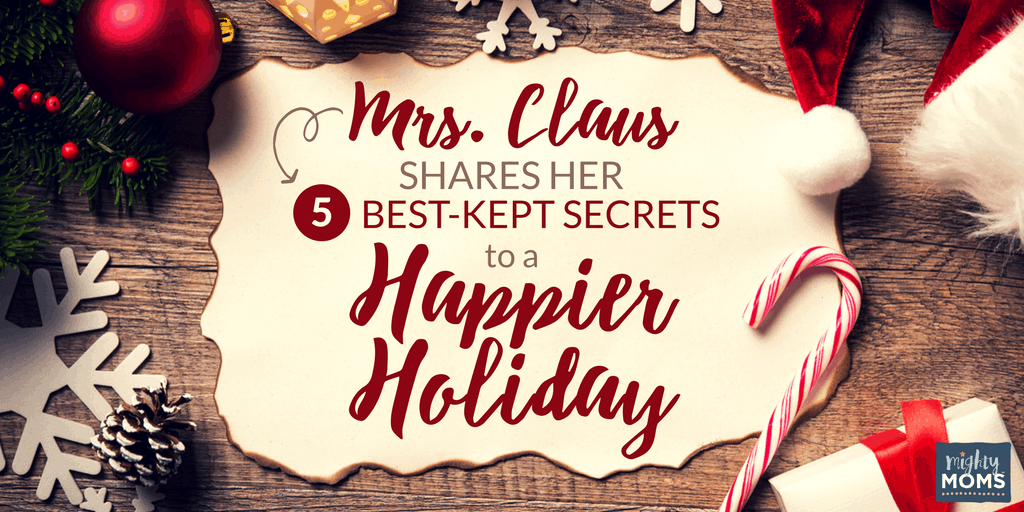 Mrs. Claus Shares Her 5 Best-Kept Secrets to a Happier Holiday {Free Checklist!} ~ MightyMoms.club