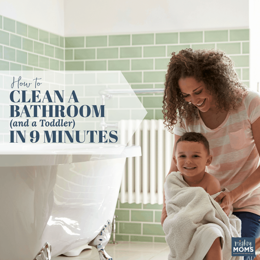 Clean your toddler and the bathroom at the same time! - MightyMoms.club