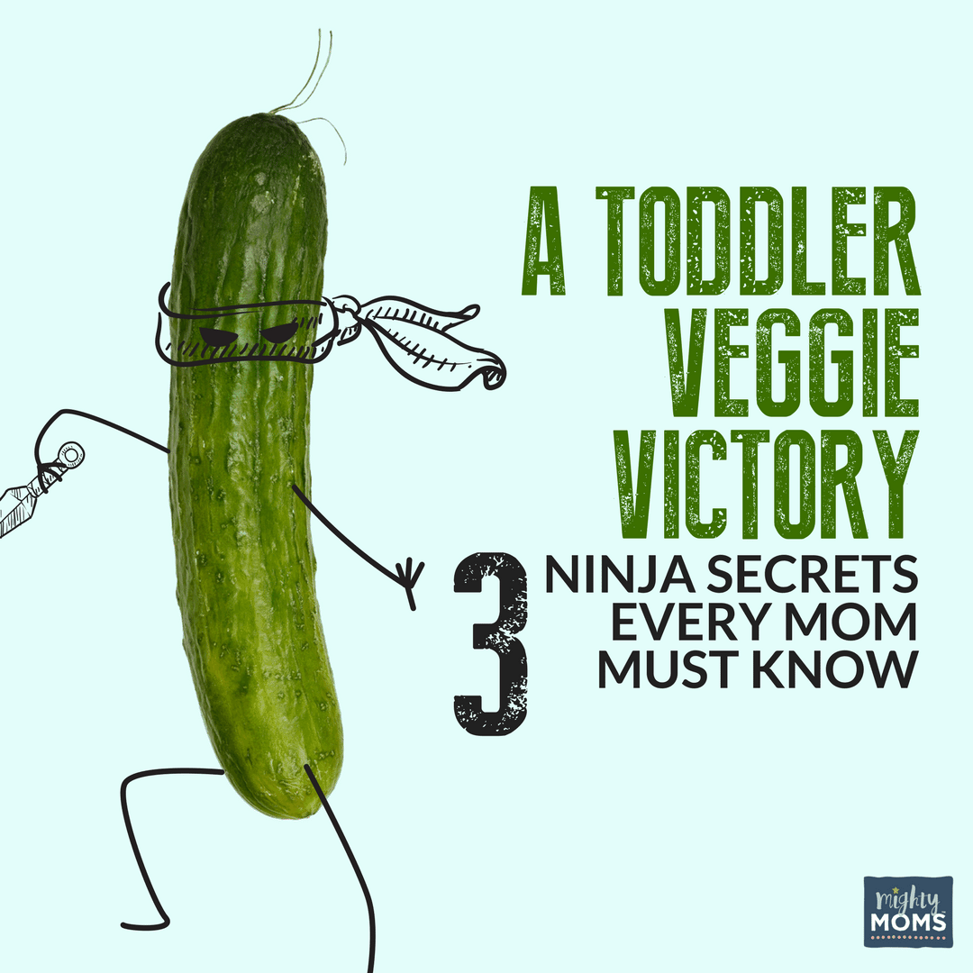 A Toddler Veggie Victory: 3 Ninja Secrets Every Mom Must Know - MightyMoms.club