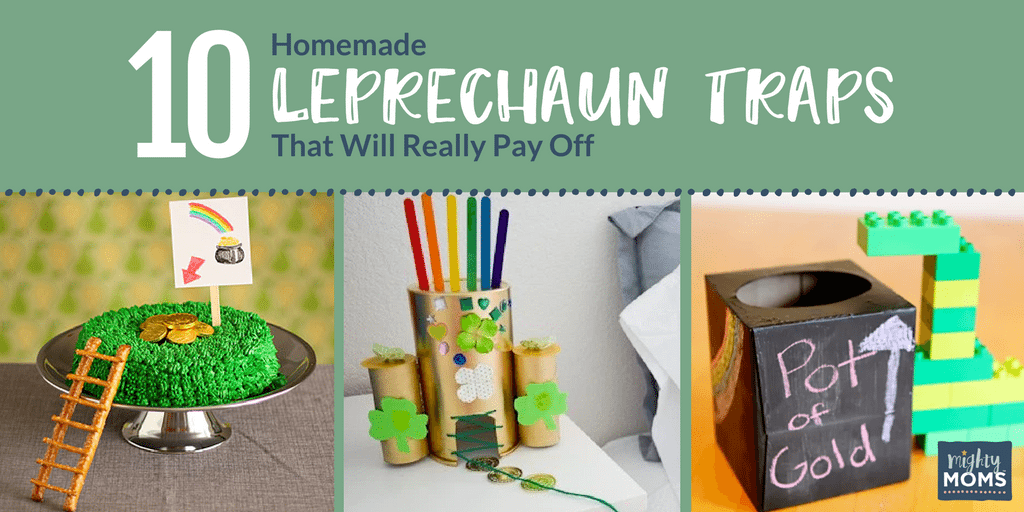 10 Homemade Leprechaun Traps That Will Really Pay Off