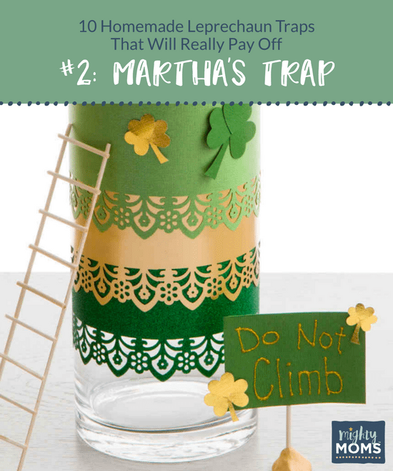 10 Homemade Leprechaun Traps That Will Really Pay Off - MightyMoms.club