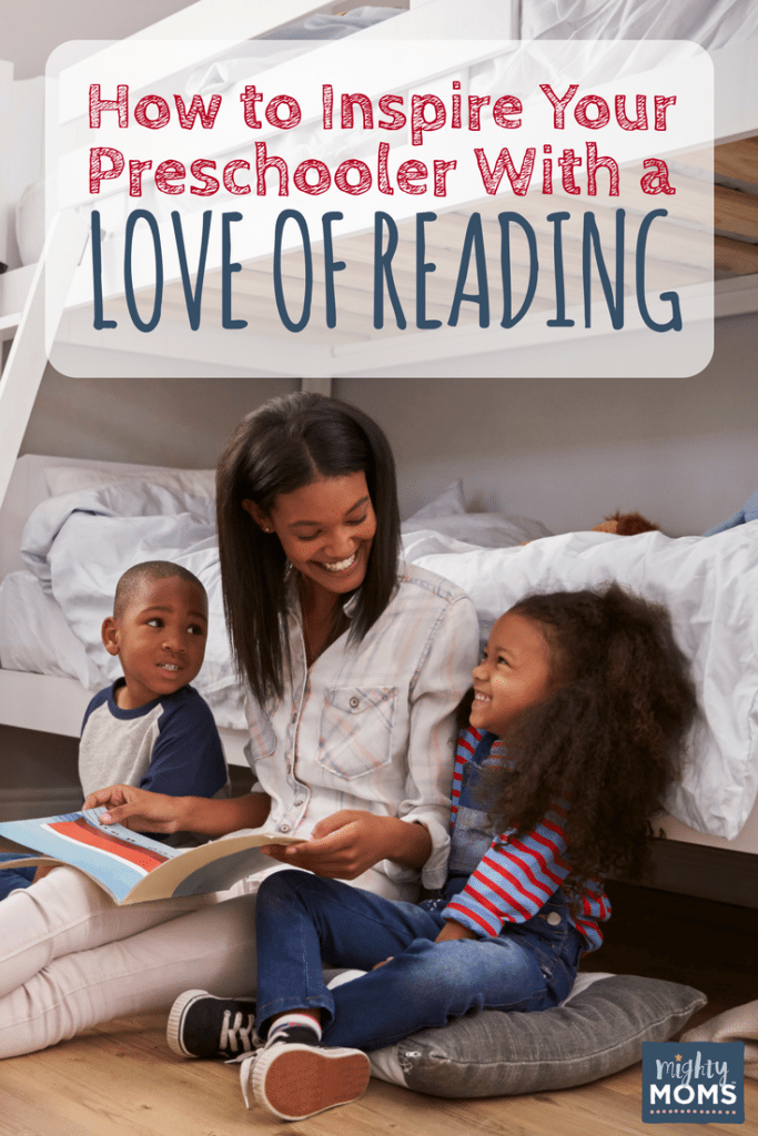 How to Inspire Your Preschooler with a Love of Reading - MightyMoms.club