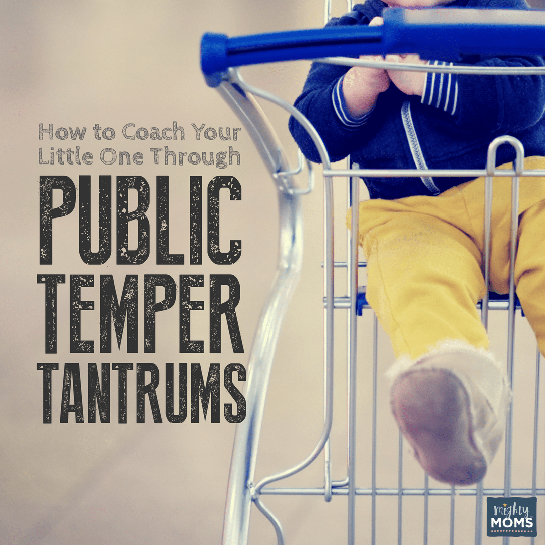 How to Coach Your Little One Through Public Temper Tantrums - MightyMoms.club