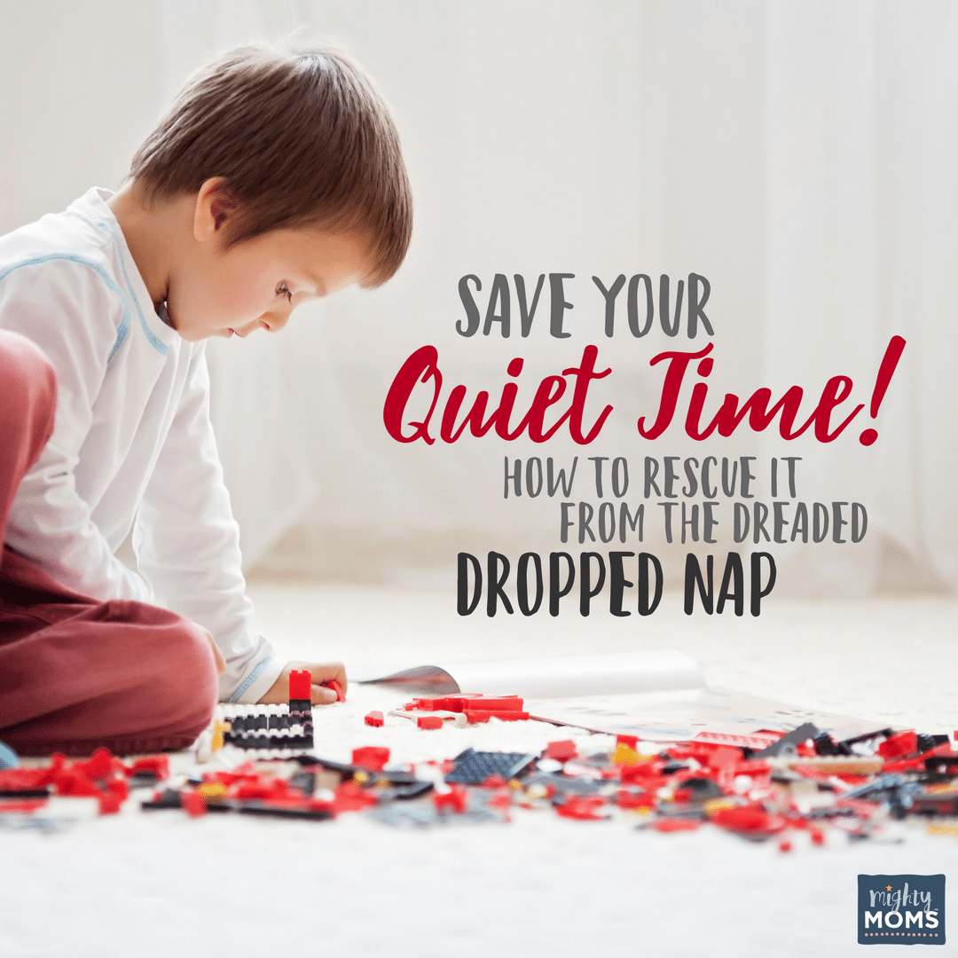 Save Your Quiet Time! How to Rescue It From the Dreaded Dropped Nap - MightyMoms.club