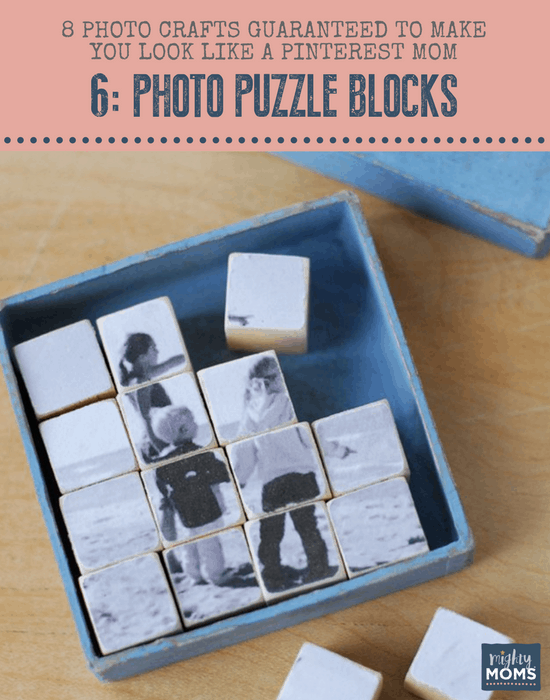 8 Photo Crafts Guaranteed to Make You Look Like a Pinterest Mom - MightyMoms.club