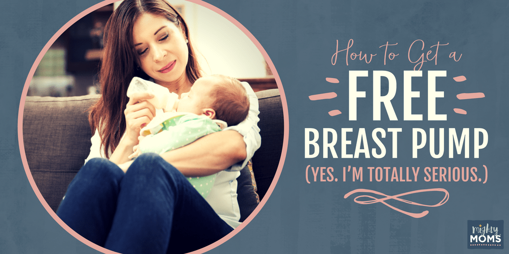 How to Get a Free Breast Pump. (Yes, I'm Totally Serious.) MightyMoms.club