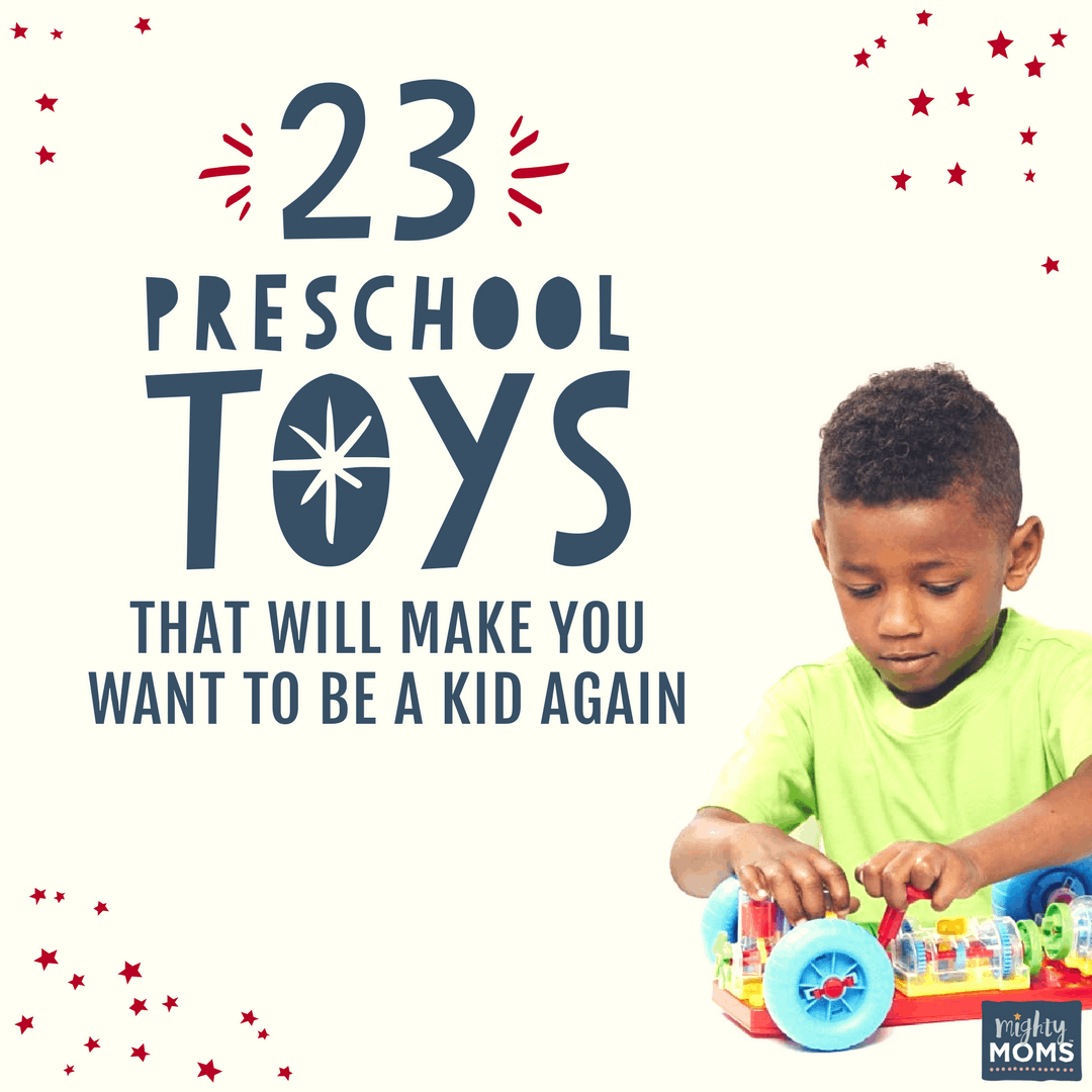 23 Preschool Toys That Will Make You Want to be a Kid Again - MightyMoms.club