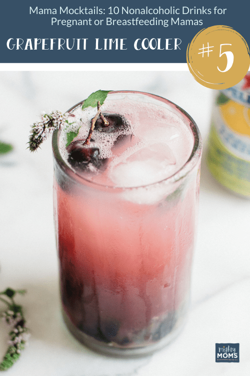 Mama Mocktails: 10 Nonalcoholic Drinks for Pregnant or Breastfeeding Mamas