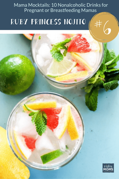 Mama Mocktails: 10 Nonalcoholic Drinks for Pregnant or Breastfeeding Mamas