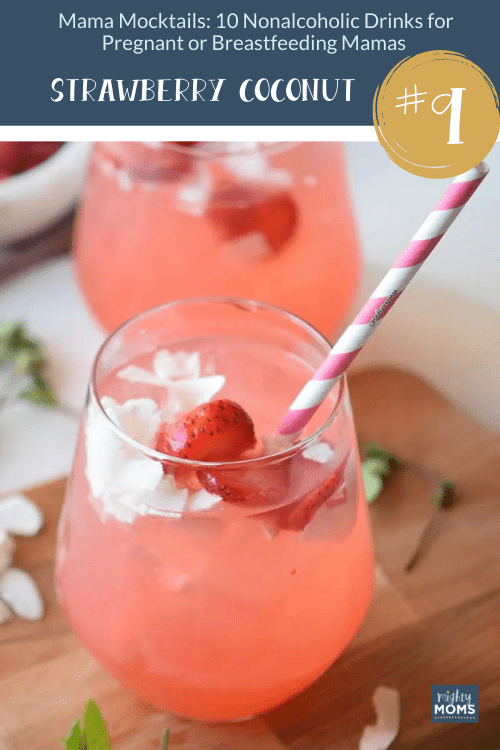 Mama Mocktails: 10 Nonalcoholic Drinks for Pregnant or Breastfeeding Mamas