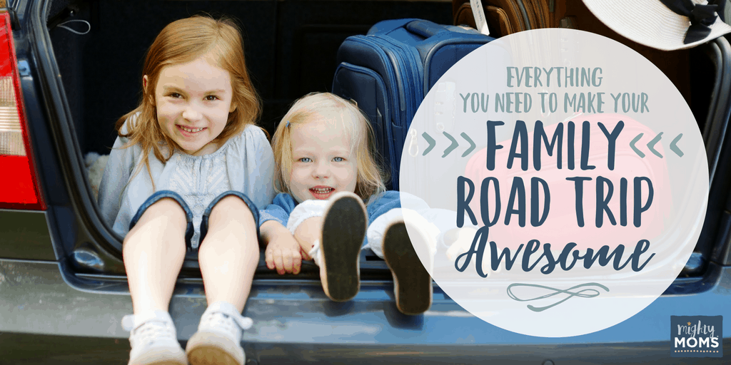 Make your family road trip awesome! - MightyMoms.club