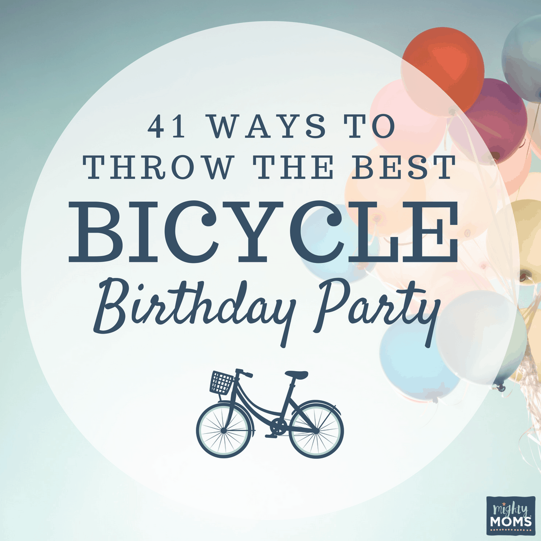 41 Ideas for the Best Bicycle Birthday Party - MightyMoms.club