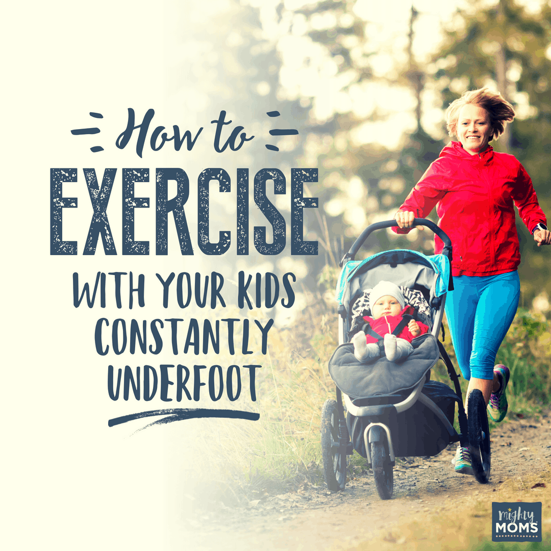 Tips to exercise with your kids - MightyMoms.club