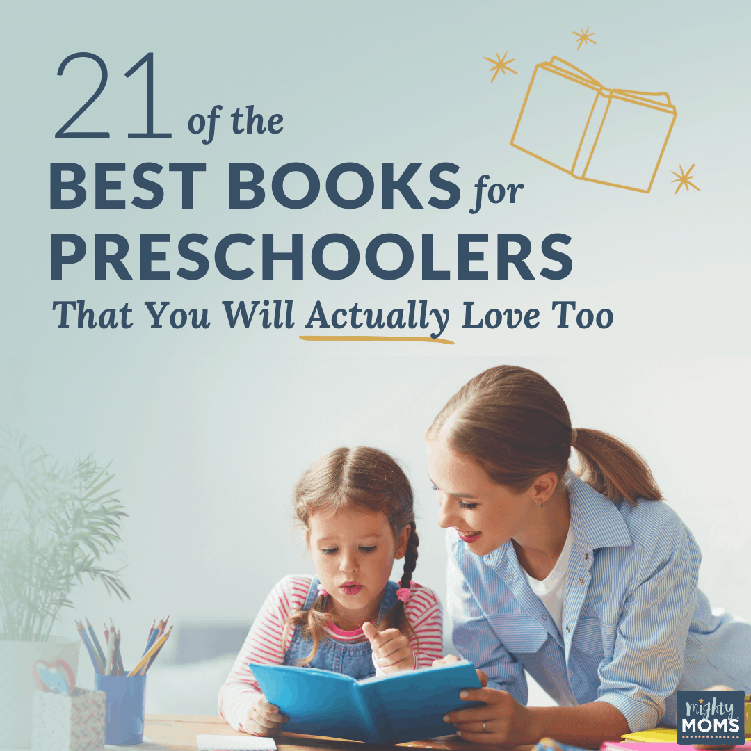 21 Best Books for Preschoolers - MightyMoms.club