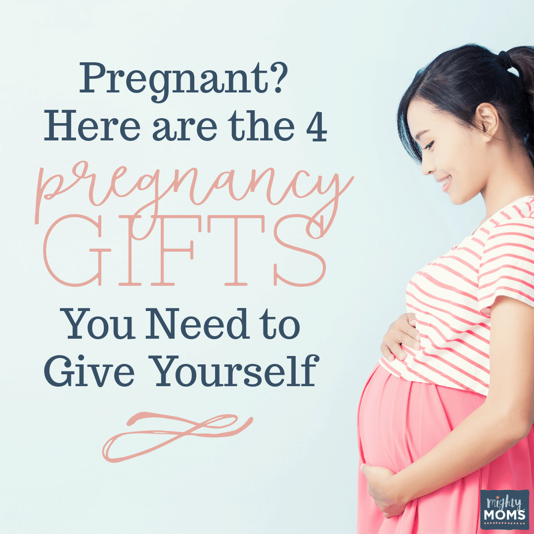 These are the pregnancy gifts you should give yourself - MightyMoms.club