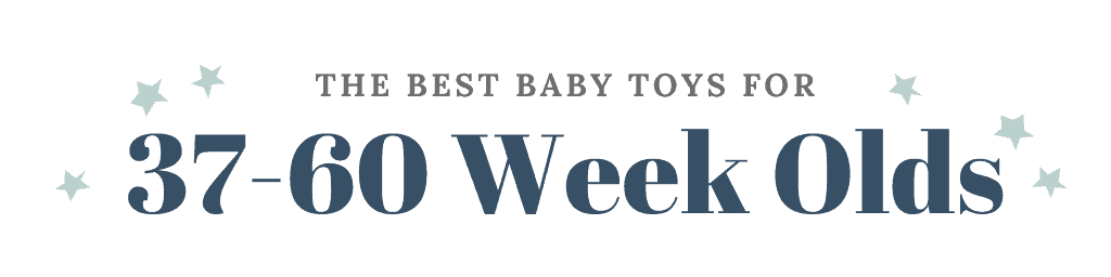 The Best Baby Toys for 3, 6, 9, and 12 month olds