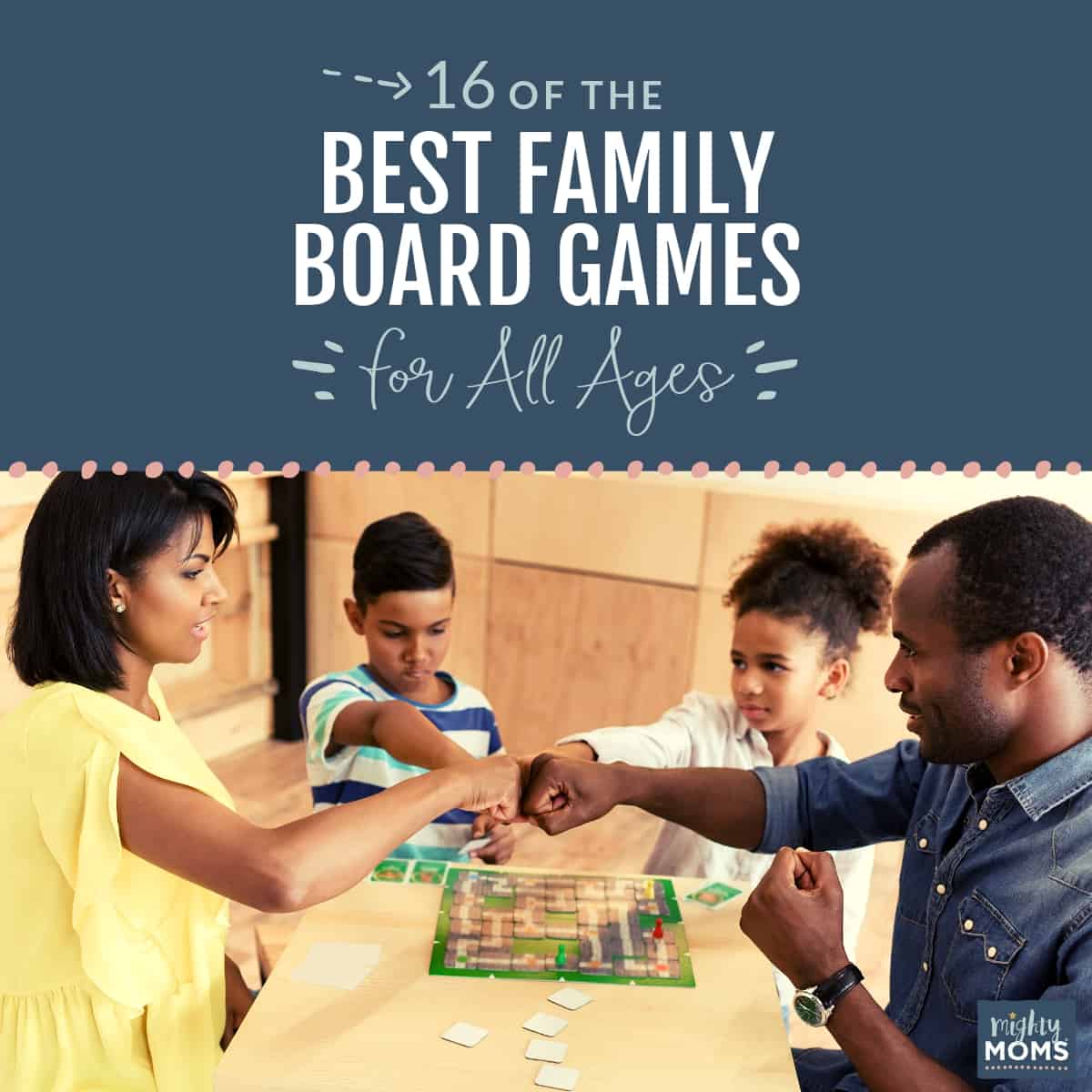 The best family board games for all ages - MightyMoms.club