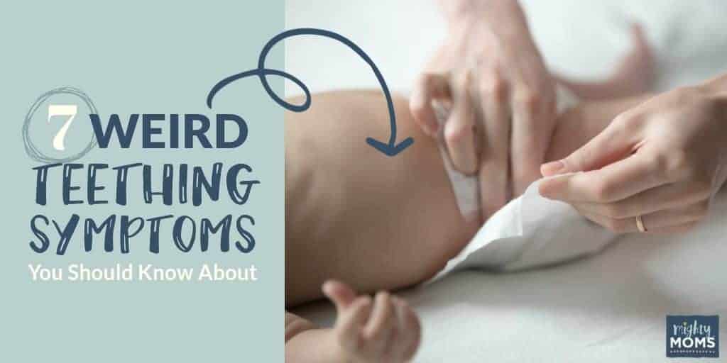 These Weird Teething Symptoms will Surprise You | MightyMoms.club